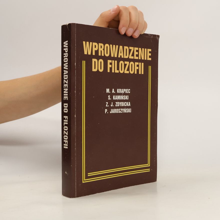 Mieczysław Albert Krąpiec Wprowadzenie do filozofii