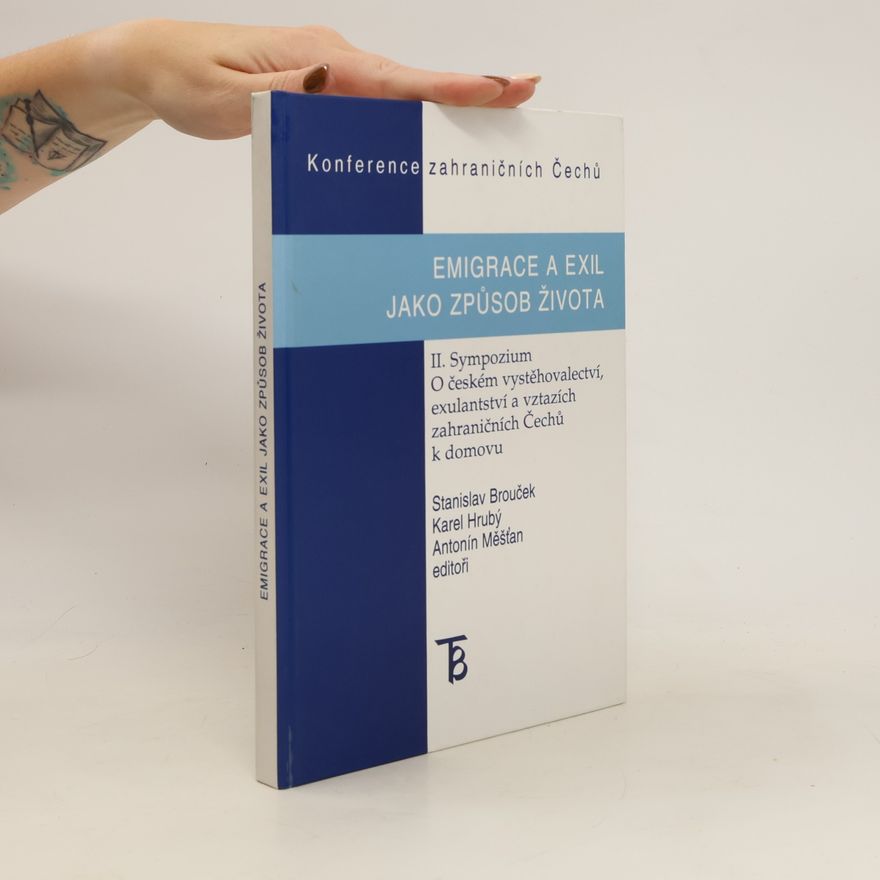 Various authors Emigrace a exil jako způsob života