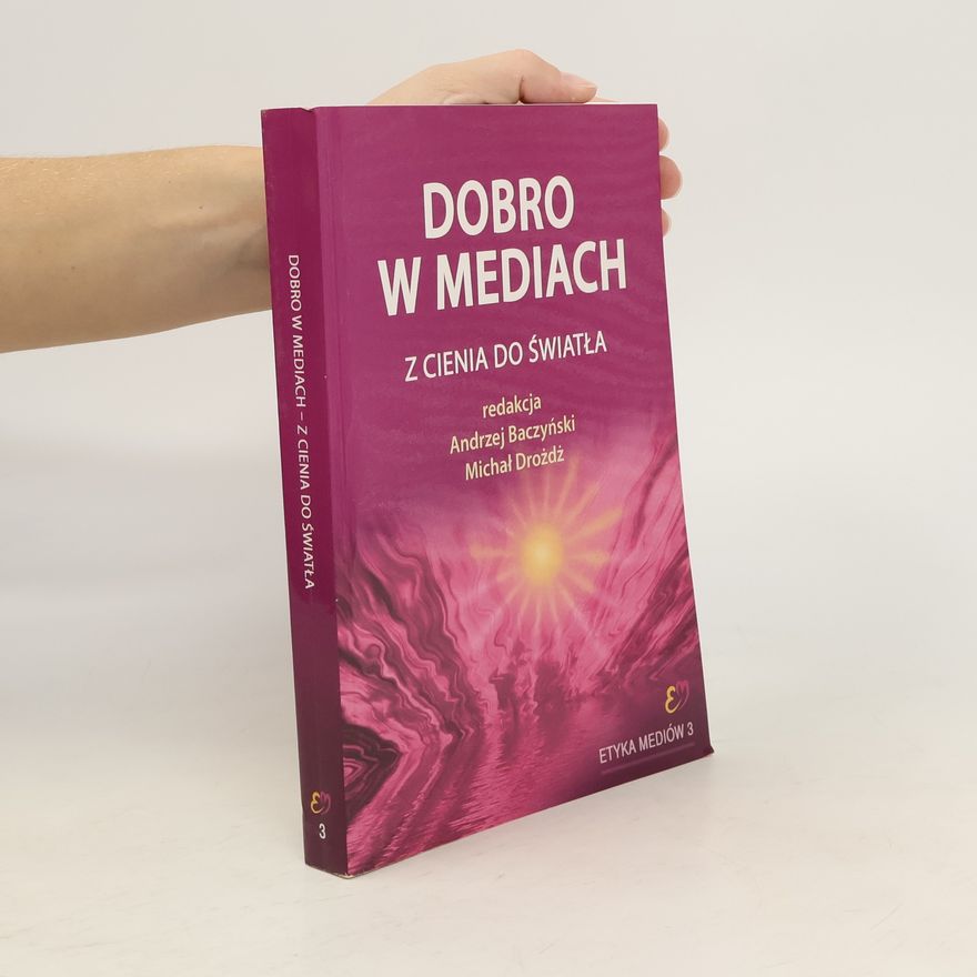 Andrzej Baczyński Dobro w mediach