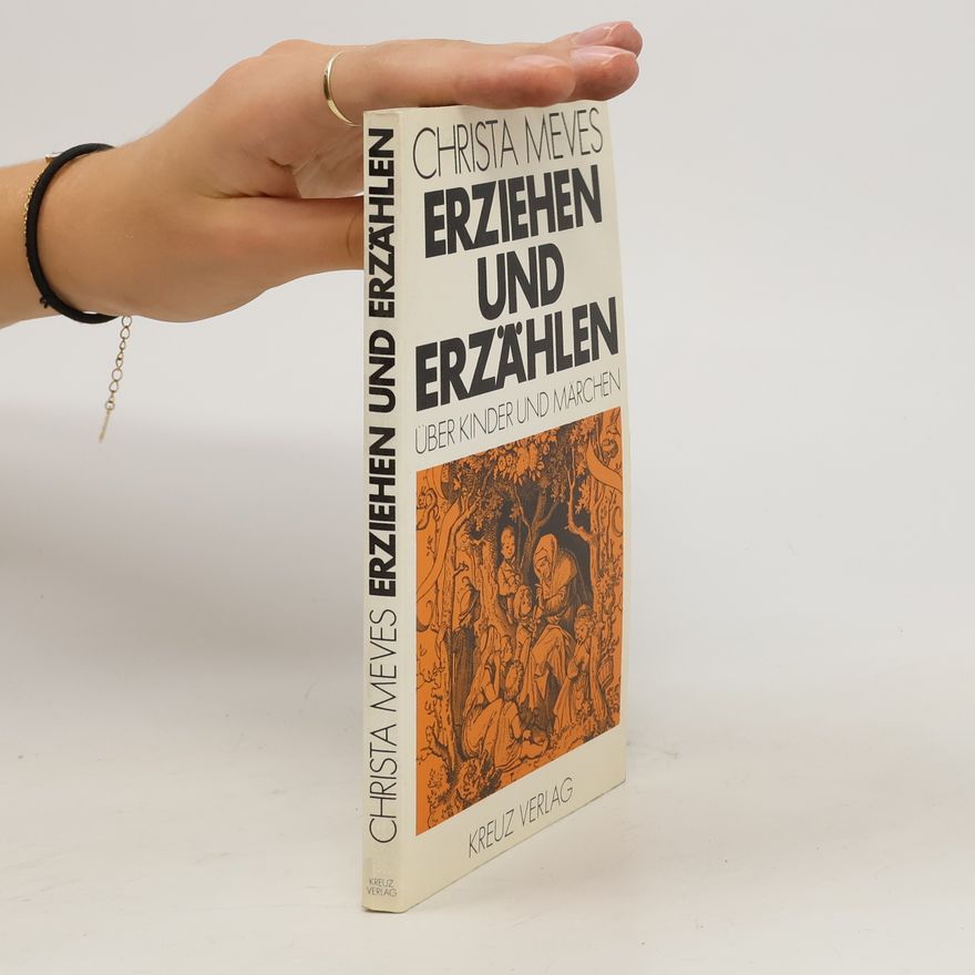 Christa Meves Erziehen und erzählen