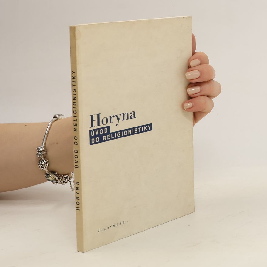 Břetislav Horyna Úvod do religionistiky