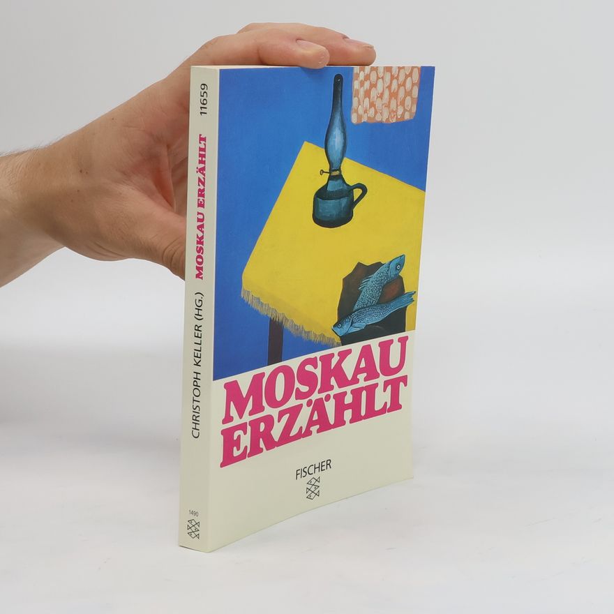 Christoph Keller Moskau erzählt