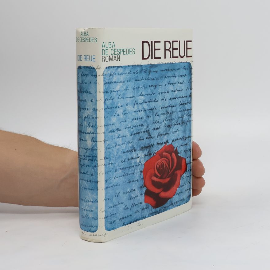 Alba de Céspedes Die Reue