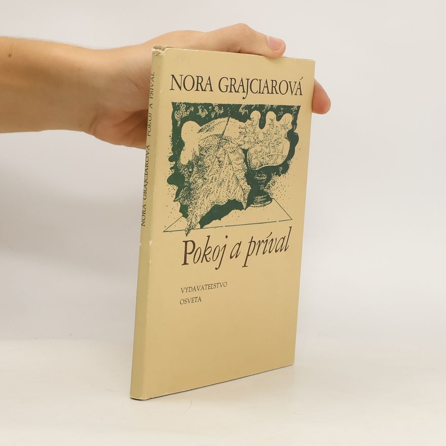Nora Grajciarová Pokoj a príval