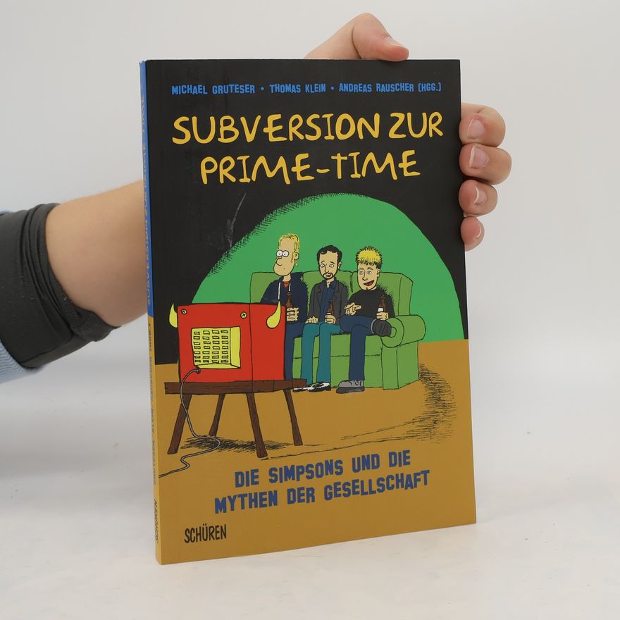 Michael Gruteser Subversion zur Prime-Time