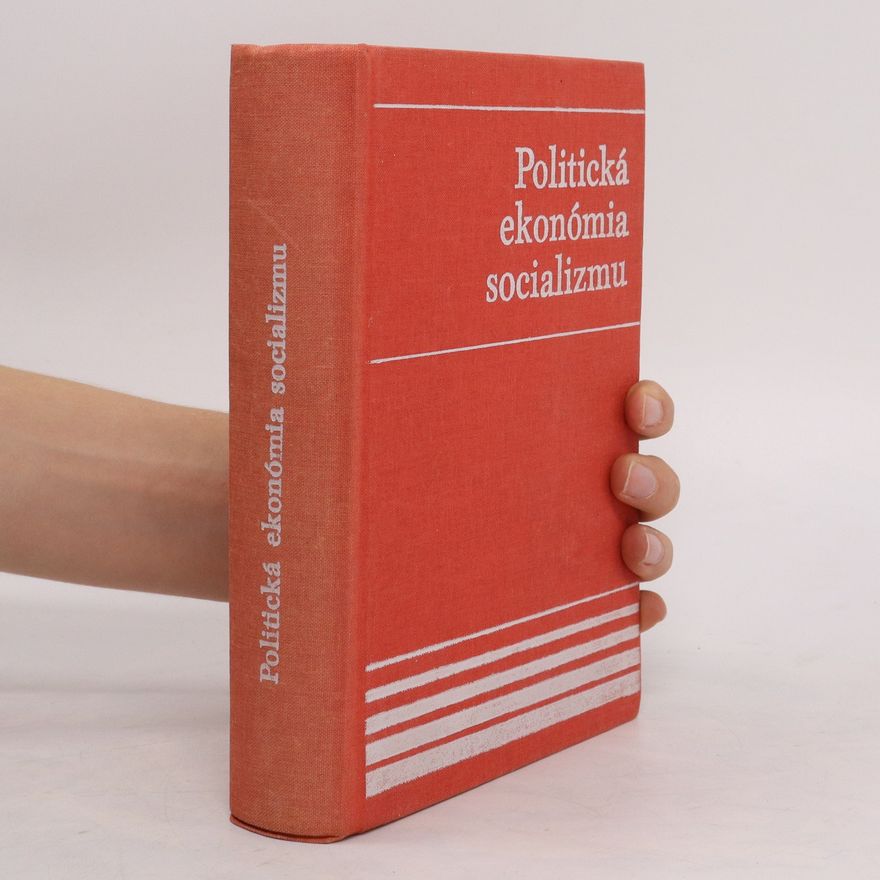 Viktor Pavlenda Politická ekonómia socializmu