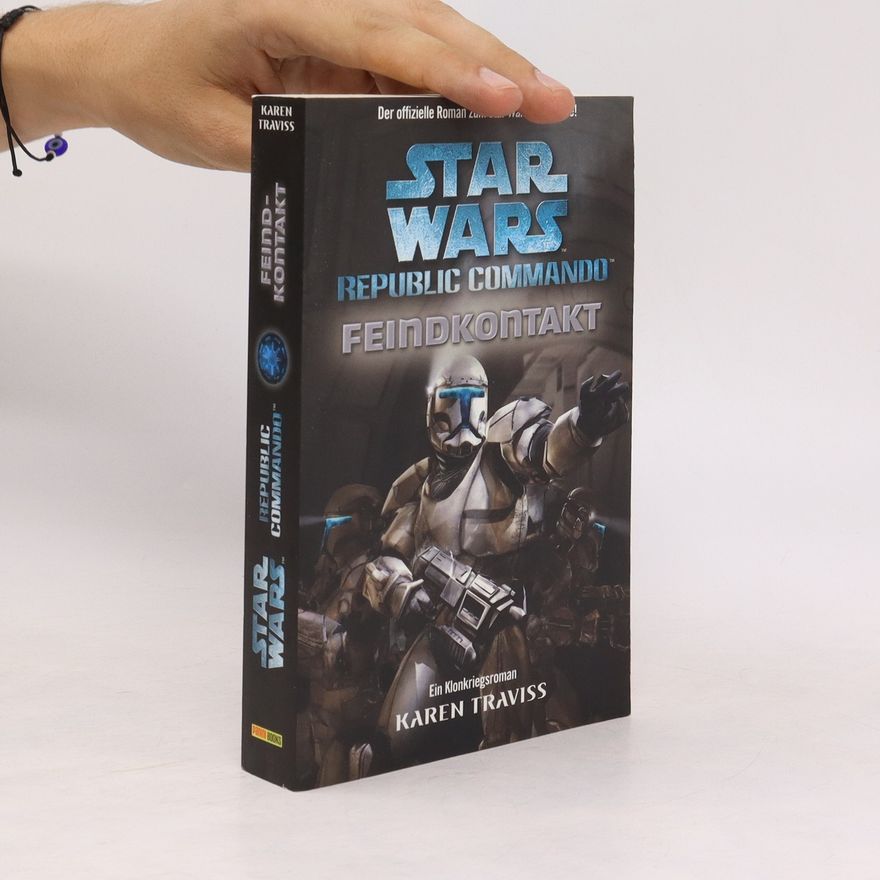 Karen Traviss Star Wars - Republic Commando Feindkontakt