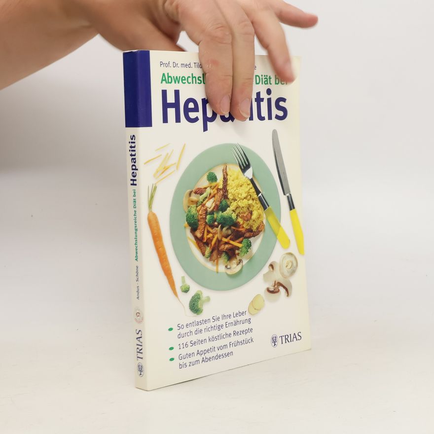 Tilo Andus Abwechslungsreiche Diät bei Hepatitis