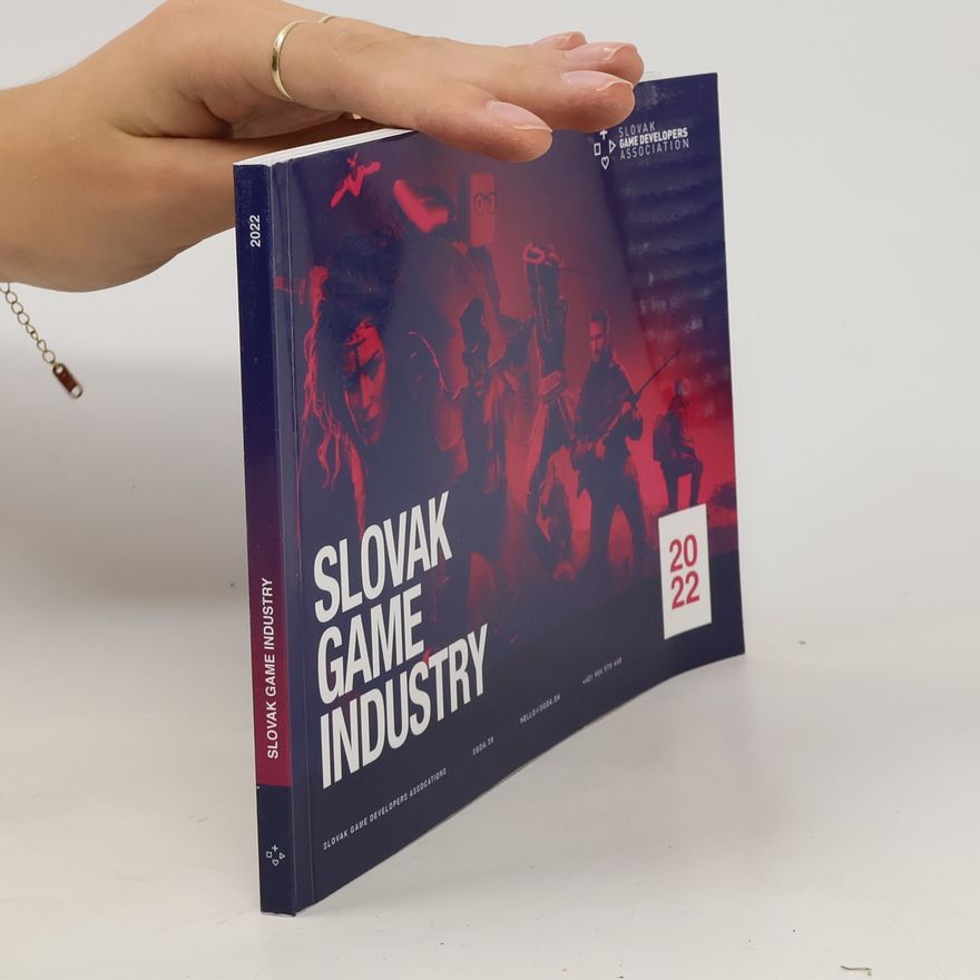 Kolektiv autorů Slovak Game Industry
