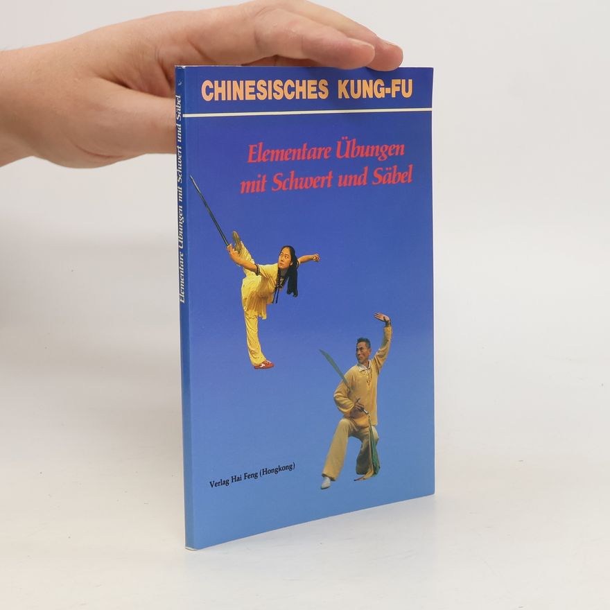 Collectif d'auteurs Elementare Übungen mit Schwert und Säbel
