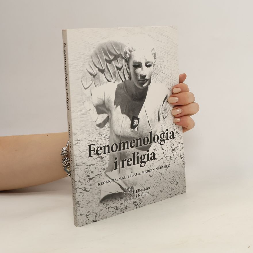 Marcin Napadło Fenomenologia i religia