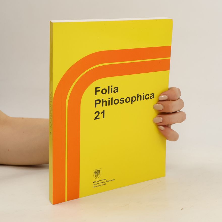 Kolektív autorov Folia Philosophica 21