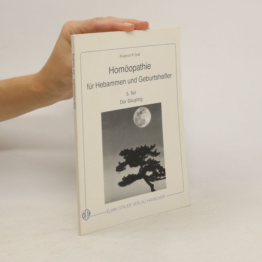 Autorenkollektiv Homöopathie für Hebammen und Geburtshelfer