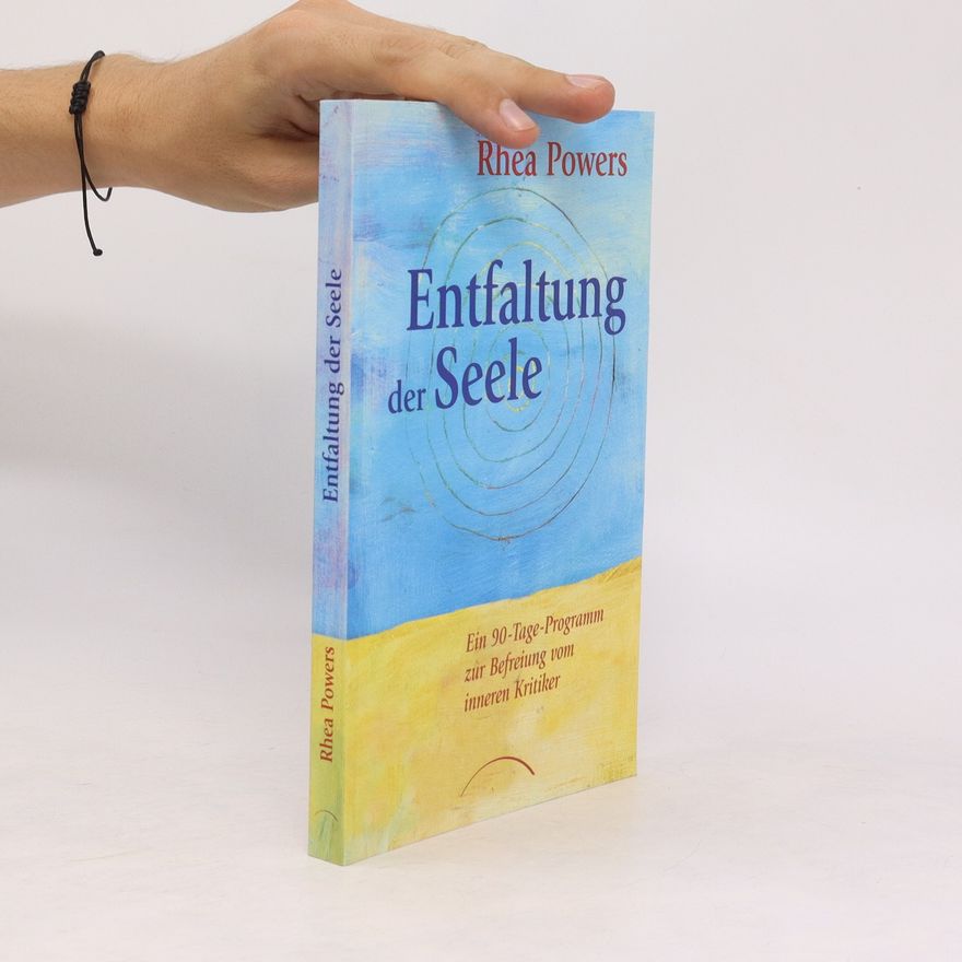 Rhea Powers Entfaltung der Seele