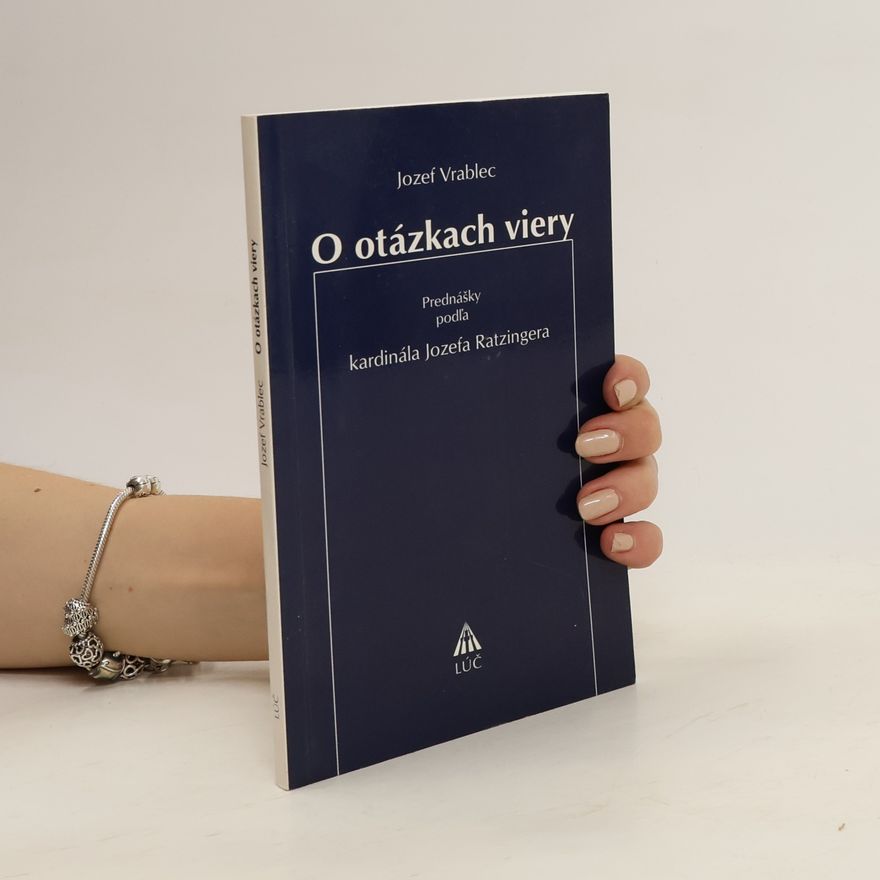 Jozef Vrablec O otázkach viery
