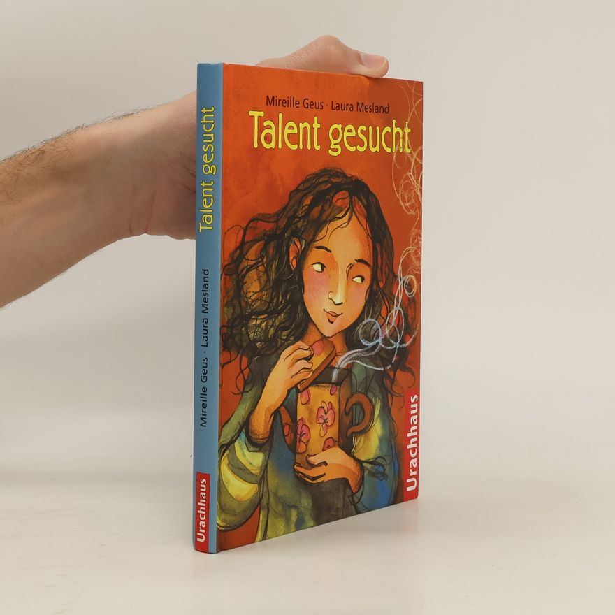 Mireille Geus Talent gesucht