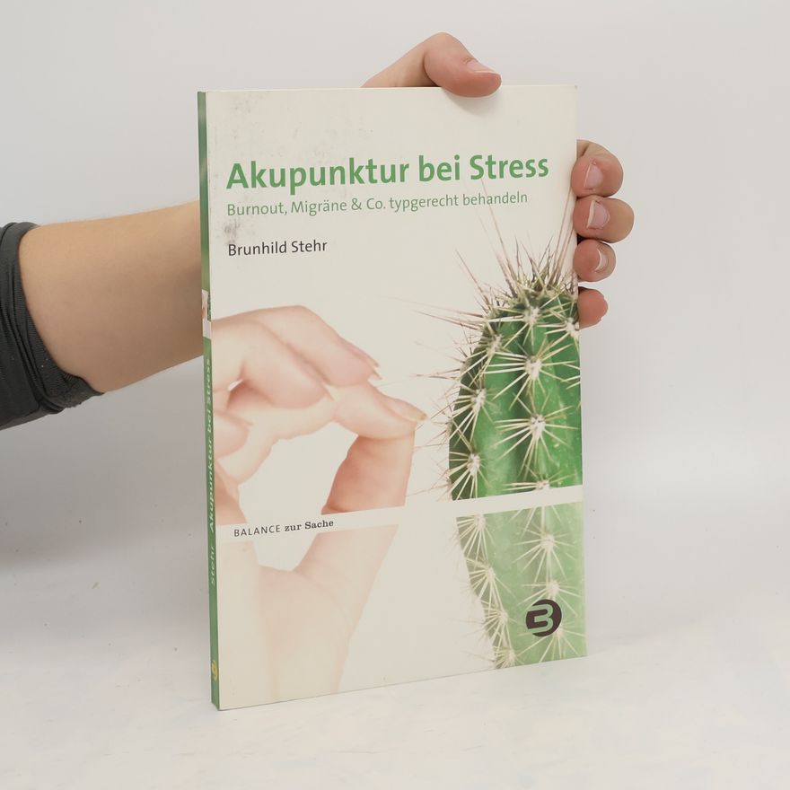 Brunhild Stehr Akupunktur bei Stress