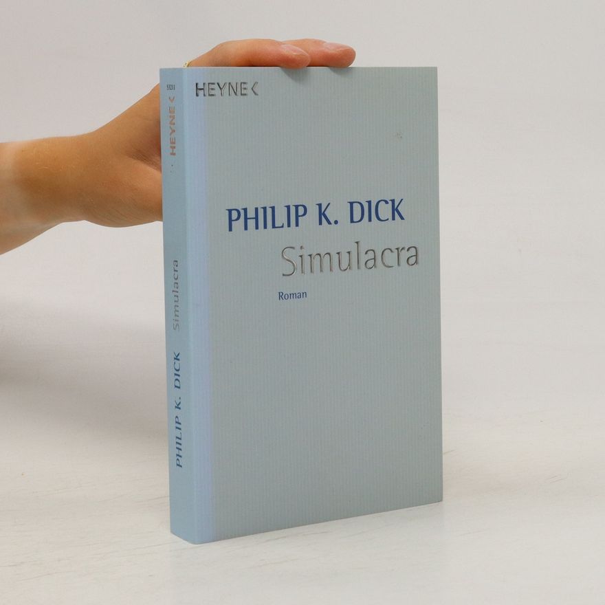 Philip K. Dick Simulacra