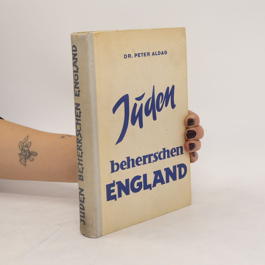 Peter Aldag Juden beherrschen England