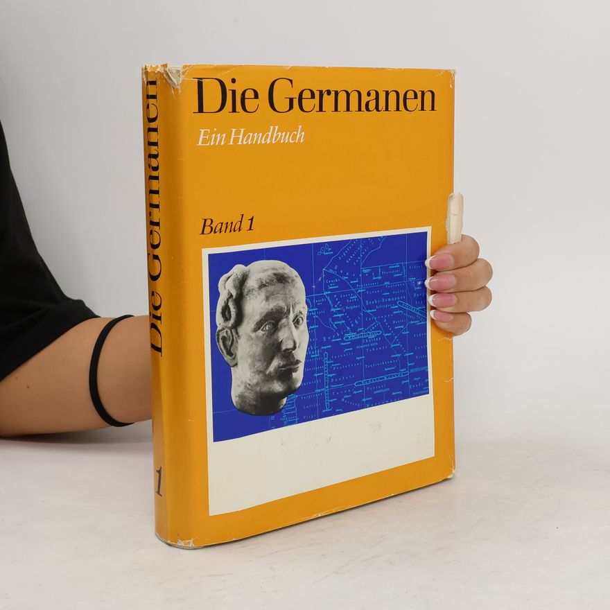 Various authors Die Germanen. Band 1