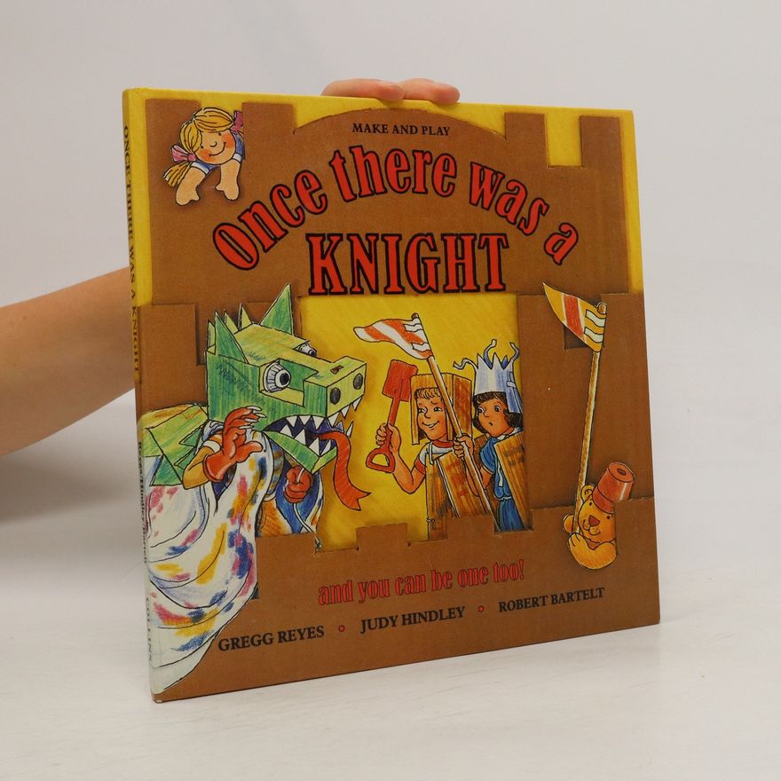 Gregg Reyes Once There was a Knight