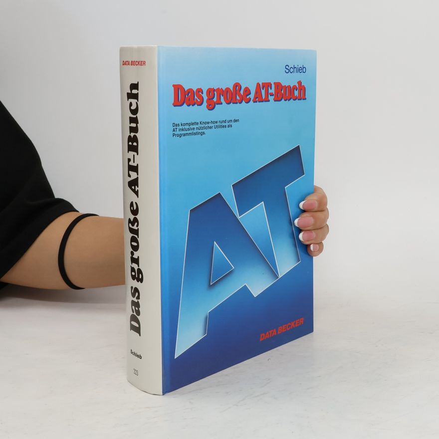 Jörg Schieb Das grosse AT-Buch