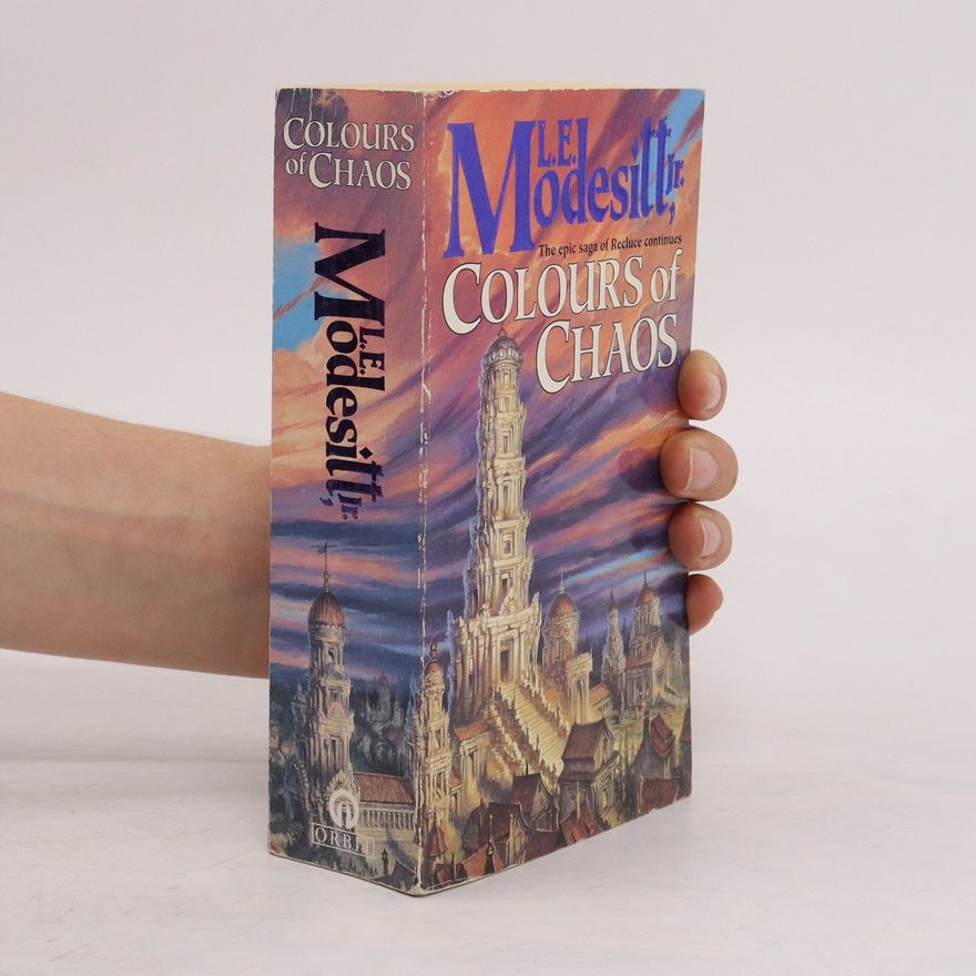 L. E. Modesitt, Jr. Colours of Chaos
