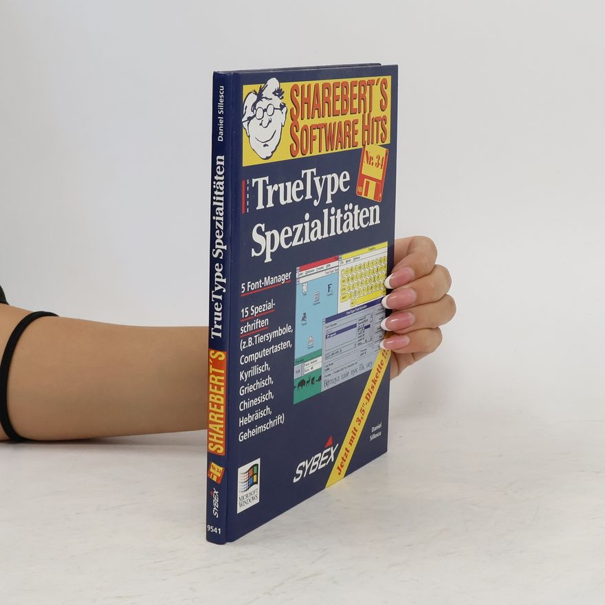 Daniel Sillescu ShareBert präsentiert: TrueType-Spezialitäten