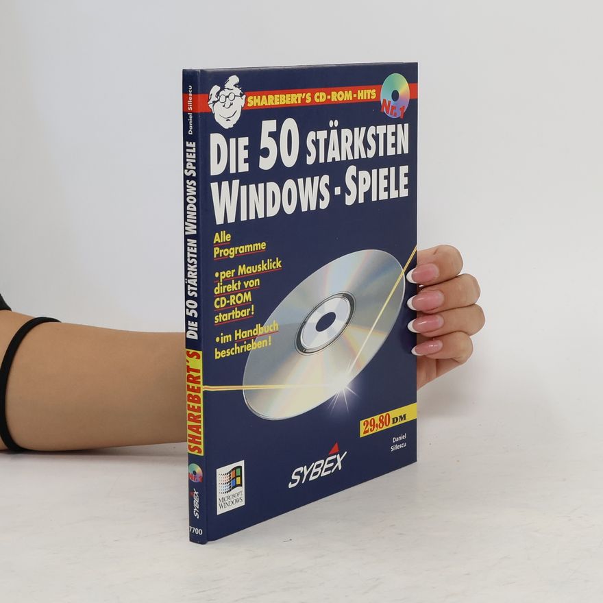 Daniel Sillescu Die 50 stärksten Windows-Spiele