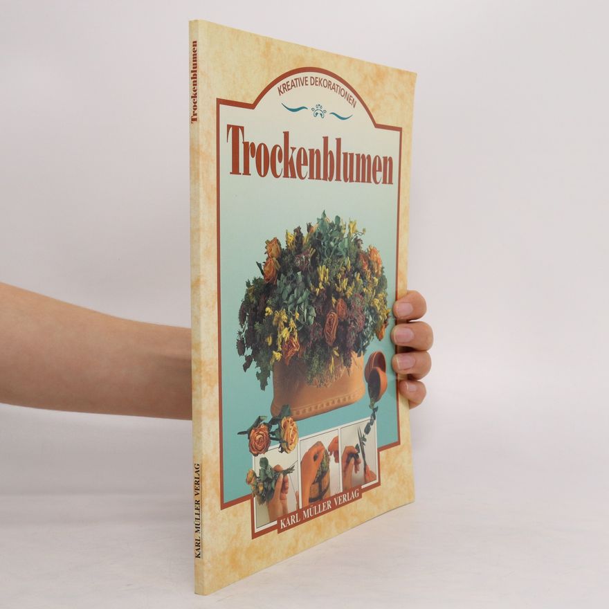 Autorenkollektiv Trockenblumen
