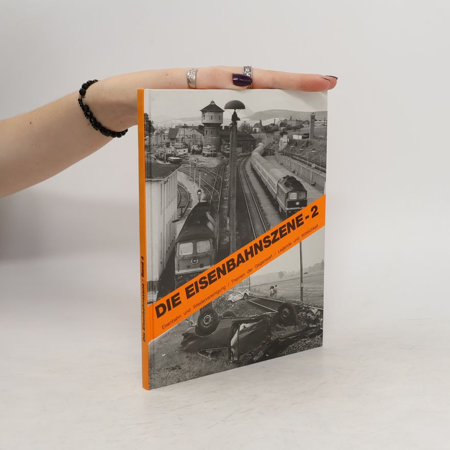 Autores varios Die Eisenbahnszene 2