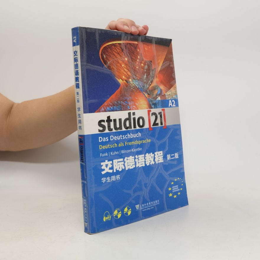 Various authors 交际德语教程 (Jiāojì déyǔ jiàochéng). Studio [21]. Das Deutschbuch. Deutsch als Fremdsprache