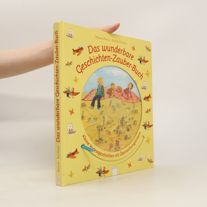 Milena Baisch Das wunderbare Geschichten-Zauber-Buch
