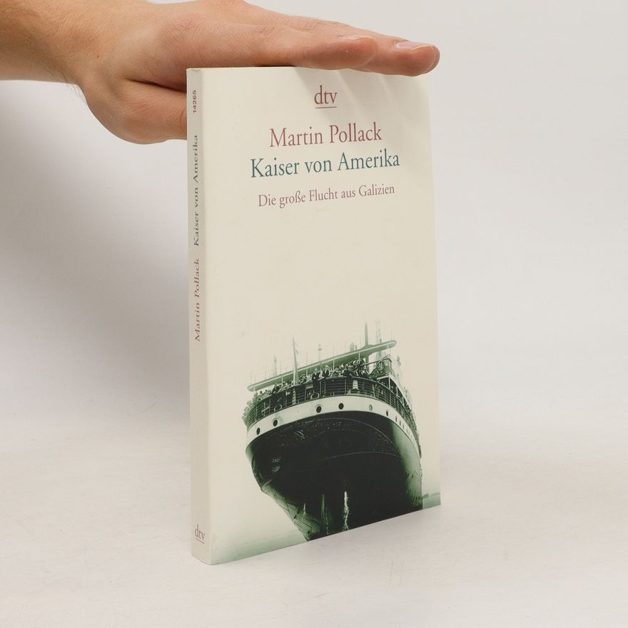 Martin Pollack Kaiser von Amerika