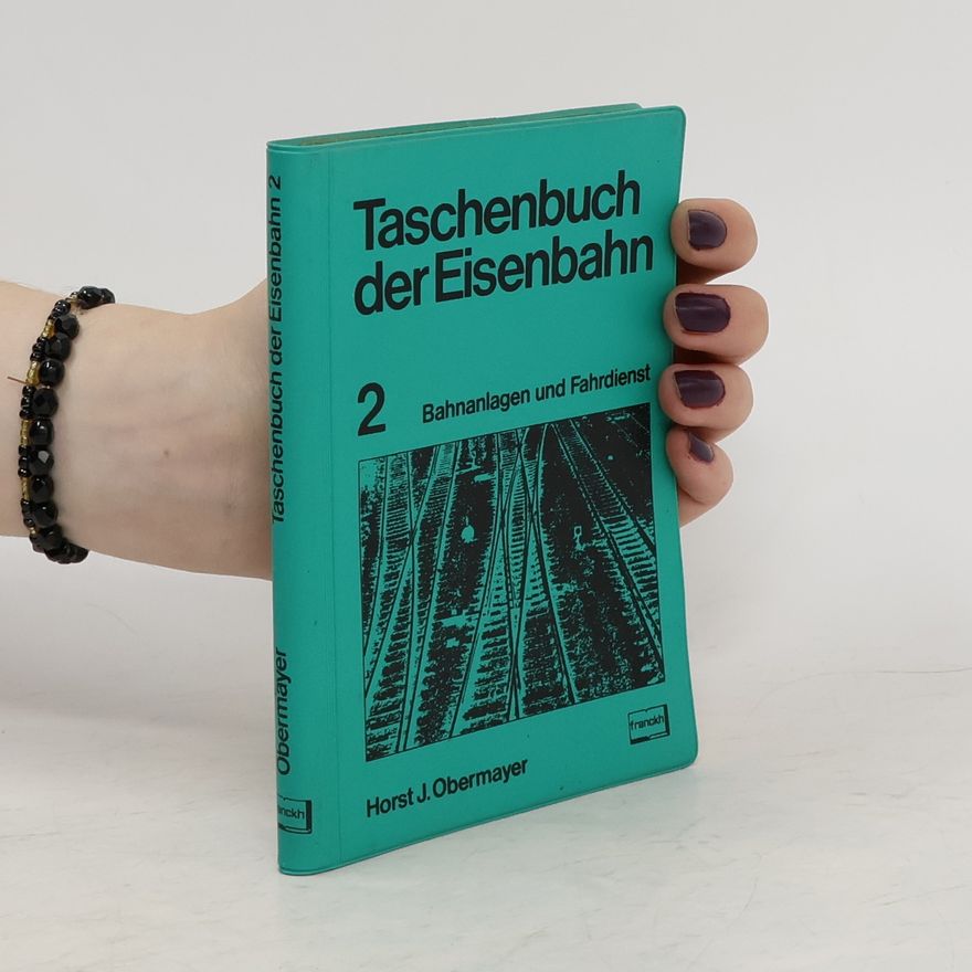 Horst Joachim Obermayer Taschenbuch der Eisenbahn 2