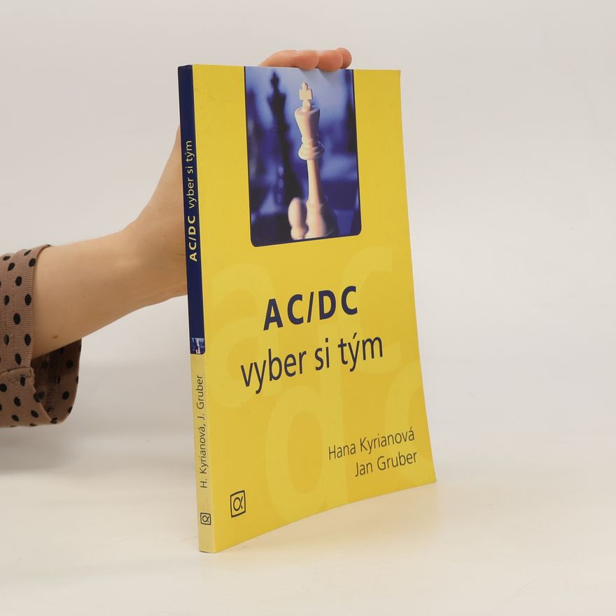 Jan Gruber AC/DC vyber si tým