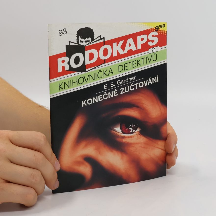 Erle Stanley Gardner Dívka s mateřským znaménkem / Konečné zúčtování