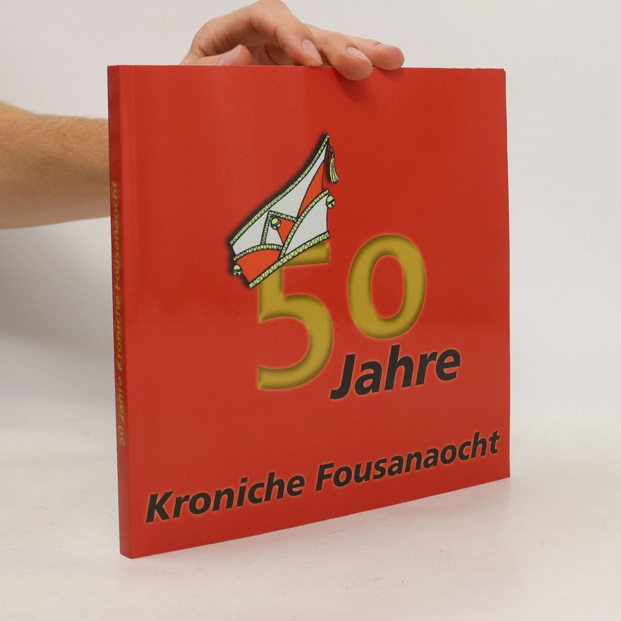 Autorenkollektiv 50 Jahre Kroniche Fousnaocht