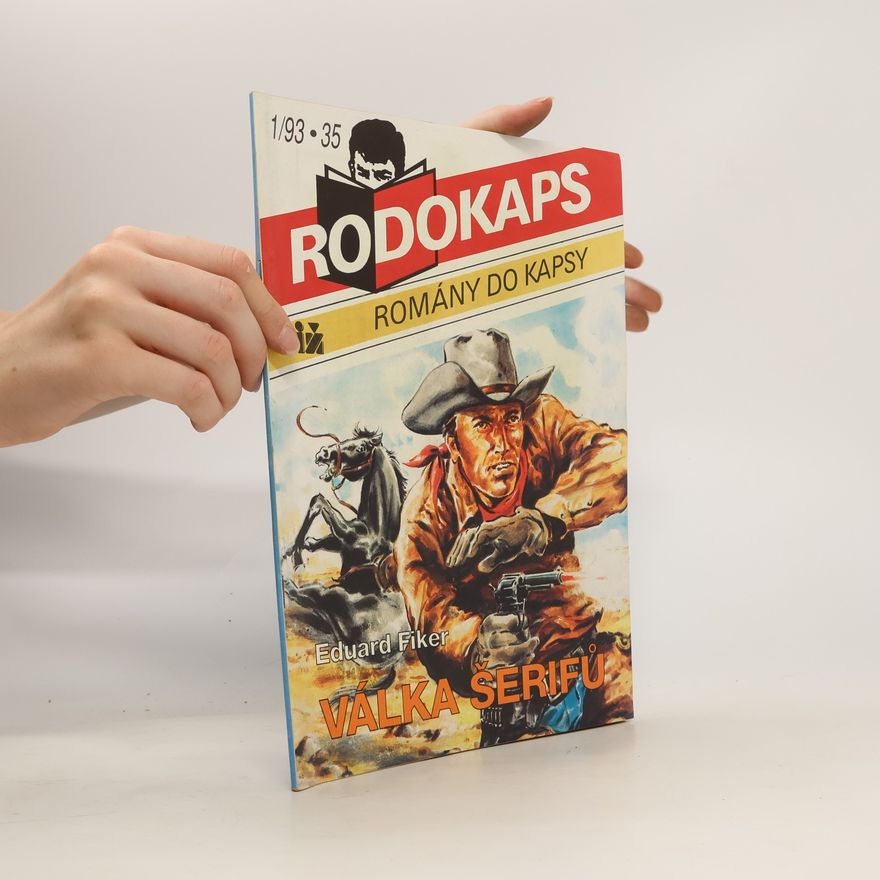 Eduard Fiker Rodokaps. Válka šerifů