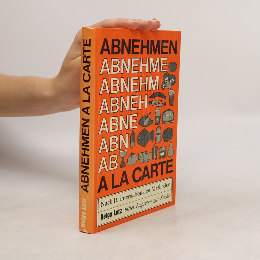 Helga Lotz Abnehmen a la carte
