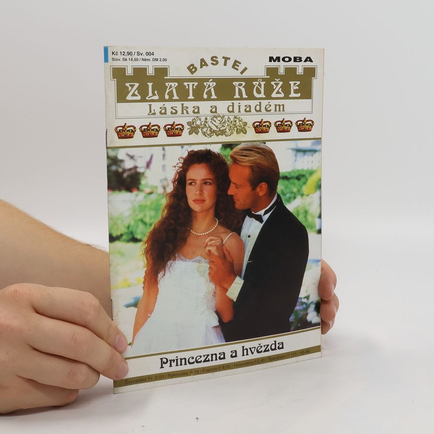 Autorenkollektiv Zlatá růže. Láska a diadém