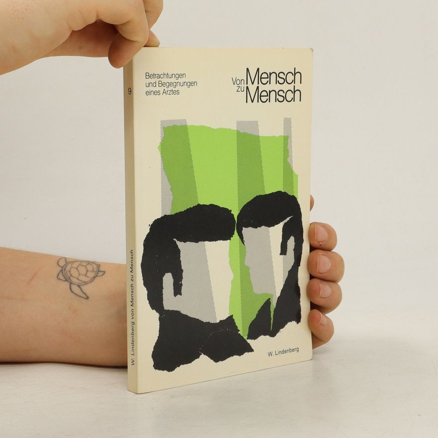Wladimir Lindenberg Von Mensch zu Mensch