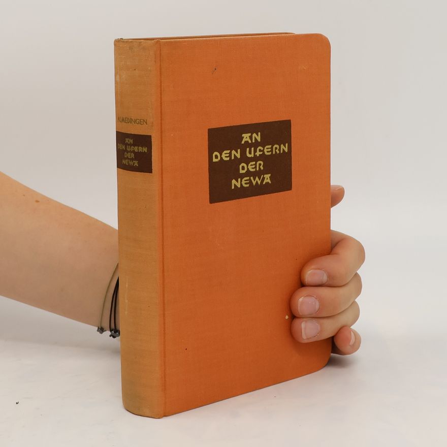 E. M. Almedingen An den Ufern der Newa