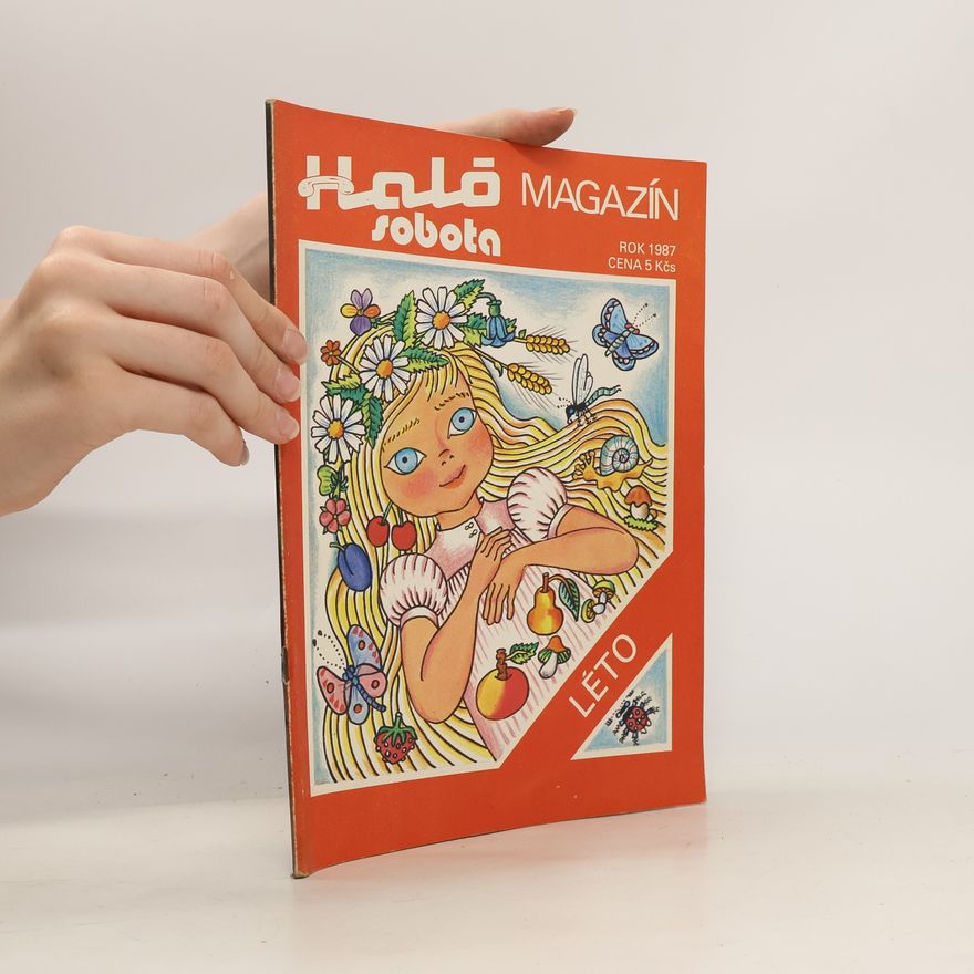 Autorenkollektiv Magazín Haló sobota 1987 Léto