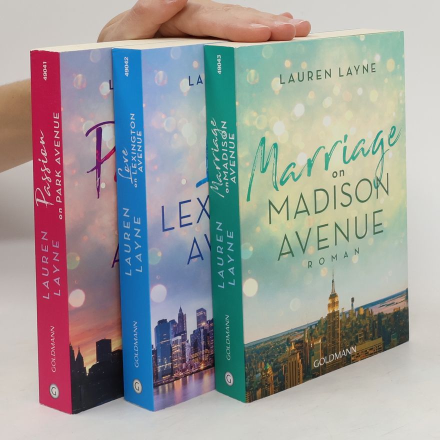 Lauren Layne Marriage on Madison Avenue. Love on Lexington Avenue. Passion on Park Avenue