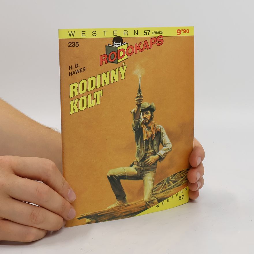 H. G. Hawes Rodinný kolt