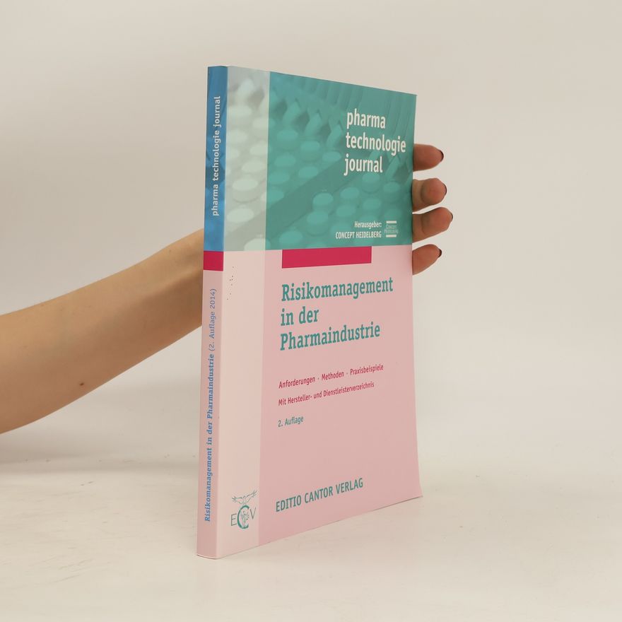 Kolektiv autorů Risikomanagement in der Pharmaindustrie