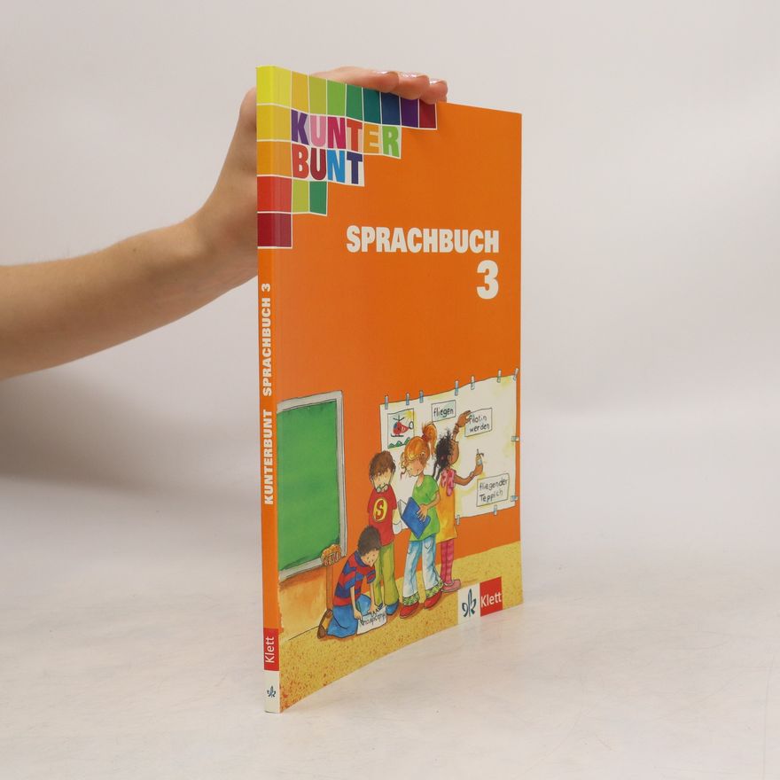Autorenkollektiv Kunterbunt. Sprachbuch 3