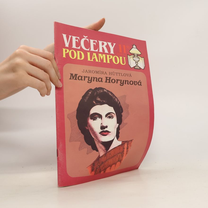 Jaromíra Hüttlová Maryna Horynová