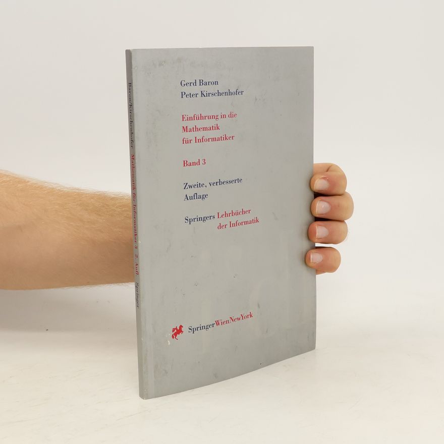 Gerd Baron Einführung in die Mathematik für Informatiker. Band 3